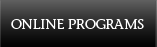 Online Programs